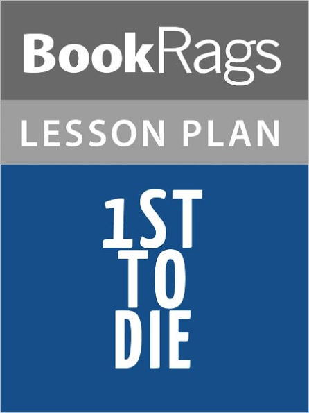 1st to Die Lesson Plans