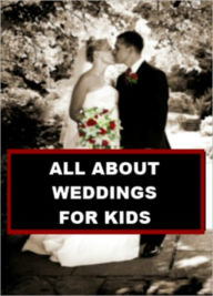 Title: All about Weddings for Kids, Author: Joseph Madden