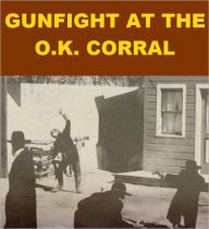 Title: Gunfight at the O.K. Corral, Author: Jonathan Madden