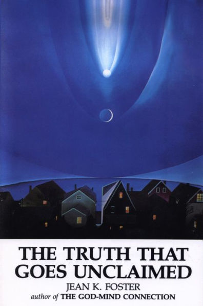 The Truth That Goes Unclaimed