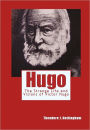 Hugo: The Strange Life and Visions of Victor Hugo