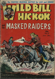 Title: Wild Bill Hickok Number 21 Western Comic Book, Author: Lou Diamond