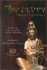 Title: Kuan Yin Temple Oracle, Author: Marina Lighthouse