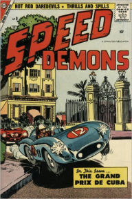 Title: Speed Demons Number 9 Car Comic Book, Author: Lou Diamond