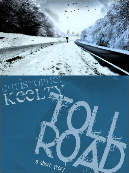 Toll Road: A Short Story of Murka