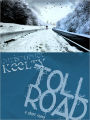 Toll Road: A Short Story of Murka