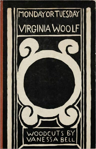 Monday or Tuesday: A Short Story Collection, Fiction and Literature Classic By Virginia Woolf! AAA+++