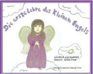 Title: Die erste Lehre des Kleinen Engels, Author: Solara Frost