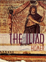 Title: THE ILIAD OF HOMER, Author: Homer