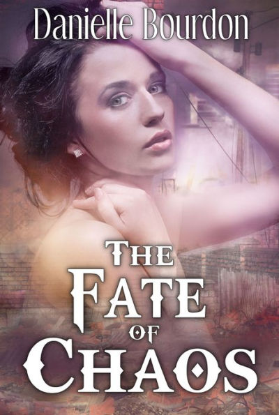 The Fate of Chaos (Fates #2)