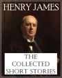 The Collected Short Stories of Henry James