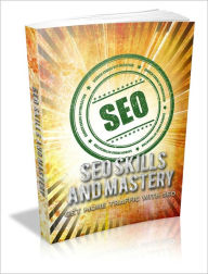 Title: SEO Skills And Mastery, Author: Mike Morley