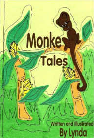 Title: Monkey Tales, Author: Lynda