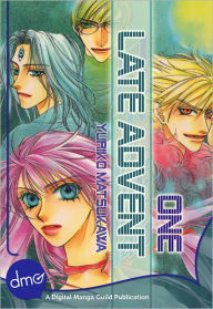 Title: Late Advent Vol. 1 (Manga), Author: Yuriko Matsukawa