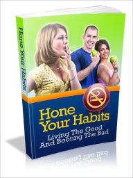 Title: Hone Your Habits, Author: Alan Smith