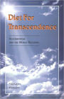 Diet For Transcendence - Vegetarianism and the World Religions