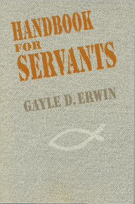 Title: Handbook for Servants, Author: Gayle Erwin