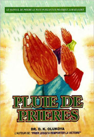 Title: Pluie De Prieres, Author: Dr. D. K. Olukoya