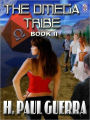 The Omega Tribe Book II