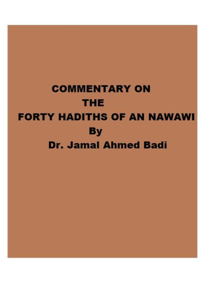 COMMENTARY ON THE FORTY HADITHS OF AN NAWAWI