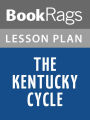 The Kentucky Cycle Lesson Plans