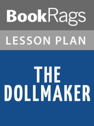 Title: The Dollmaker Lesson Plans, Author: BookRags