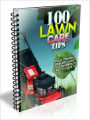 100 Lawn Care Tips: Have The Most Beautiful Lawn Your Neighbor Will Be Envious Of (Recommended)