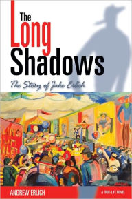 Title: The Long Shadows, Author: Andrew Erlich