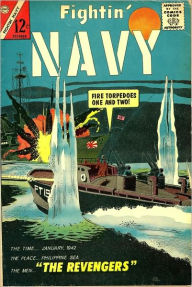 Title: Fightin Navy Number 117 War Comic Book, Author: Lou Diamond