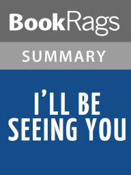 Title: I’ll Be Seeing You by Lurlene McDaniel l Summary & Study Guide, Author: BookRags