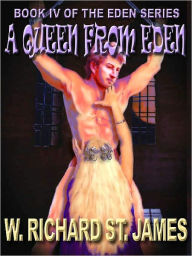 Title: A Queen From Eden, Author: W. Richard St. James