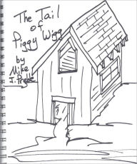 Title: The Tail of Piggy Wigg, Author: Mike Preble