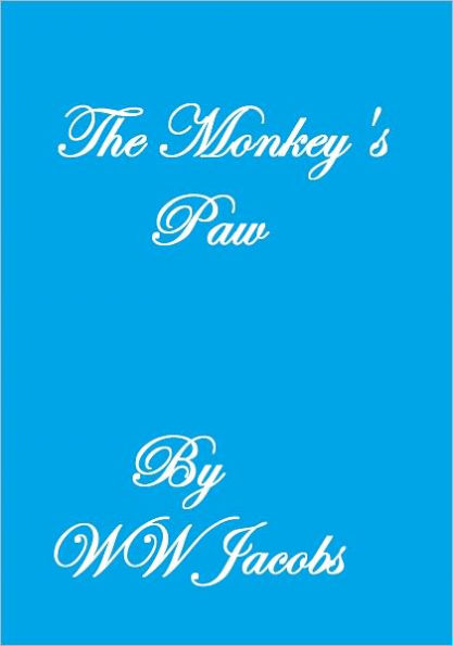 THE MONKEY'S PAW