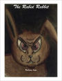 The Rabid Rabbit