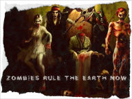 Title: Zombies Rule the Earth Now, Author: Katie Montes