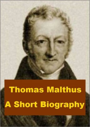 Thomas Malthus - A Short Biography by Leslie Stephen | NOOK Book (eBook ...