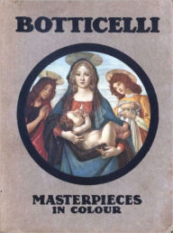 Title: Botticelli, Author: Henry Byran Binns