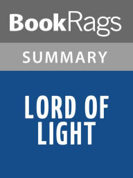 Title: Lord of Light by Roger Zelazny l Summary & Study Guide, Author: BookRags