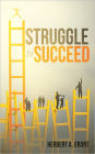 Struggle to Succeed