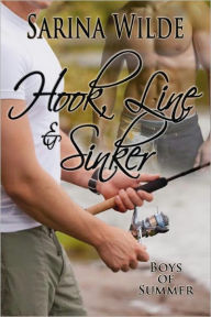 Title: Hook, Line & Sinker, Author: Sarina Wilde