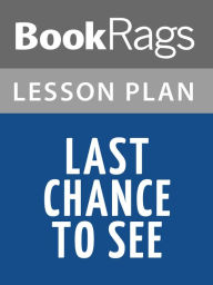 Title: Last Chance to See Lesson Plans, Author: BookRags