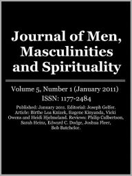 Title: Journal of Men, Masculinities and Spirituality - Vol. 5, No. 1, Author: Joseph Gelfer
