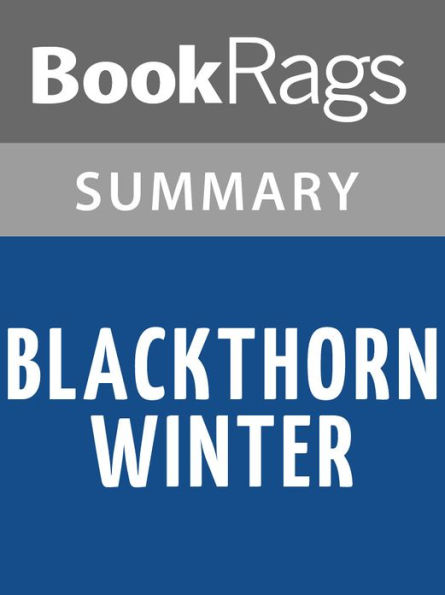 Blackthorn Winter by Sarah Challis l Summary & Study Guide