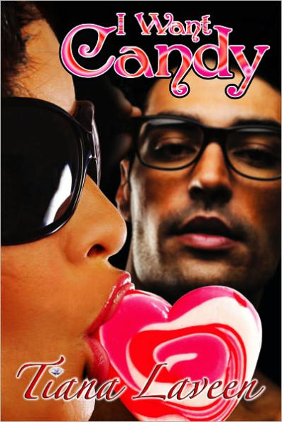 I Want Candy