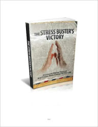 Title: The Stress Buster's Victory, Author: iDNA