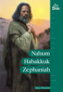 Nahum, Habakkuk, Zepheniah
