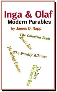 Title: Inga & Olaf: Modern Parables, Author: James Rapp