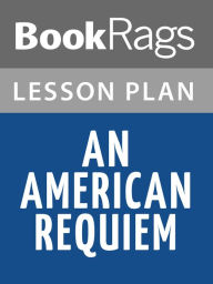 Title: An American Requiem Lesson Plans, Author: BookRags