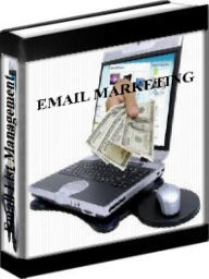 Title: Email Marketing List Management - How To Build A Money Making Email List, Author: John Reesea