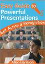 Easy Guide to Presentations - Get Action & Recognition